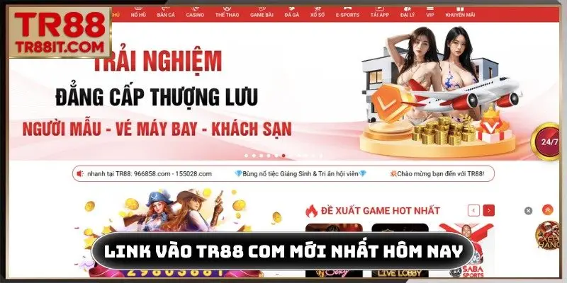 Link vào TR88 com mới nhất hôm nay