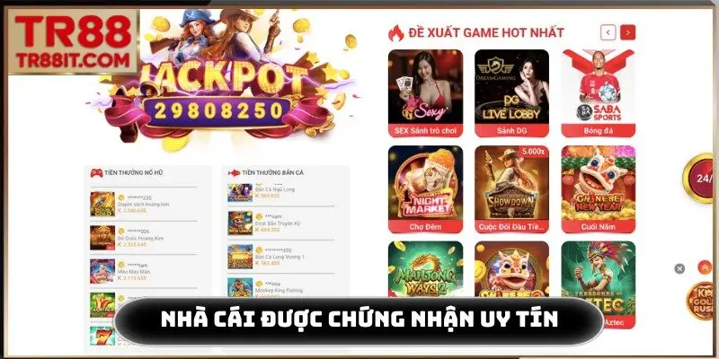 Nhà cái được chứng nhận uy tín